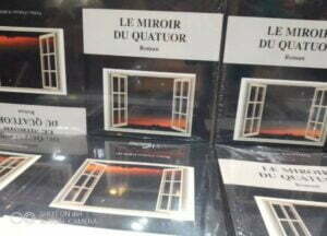Le roman « Le Miroir  du quatuor »